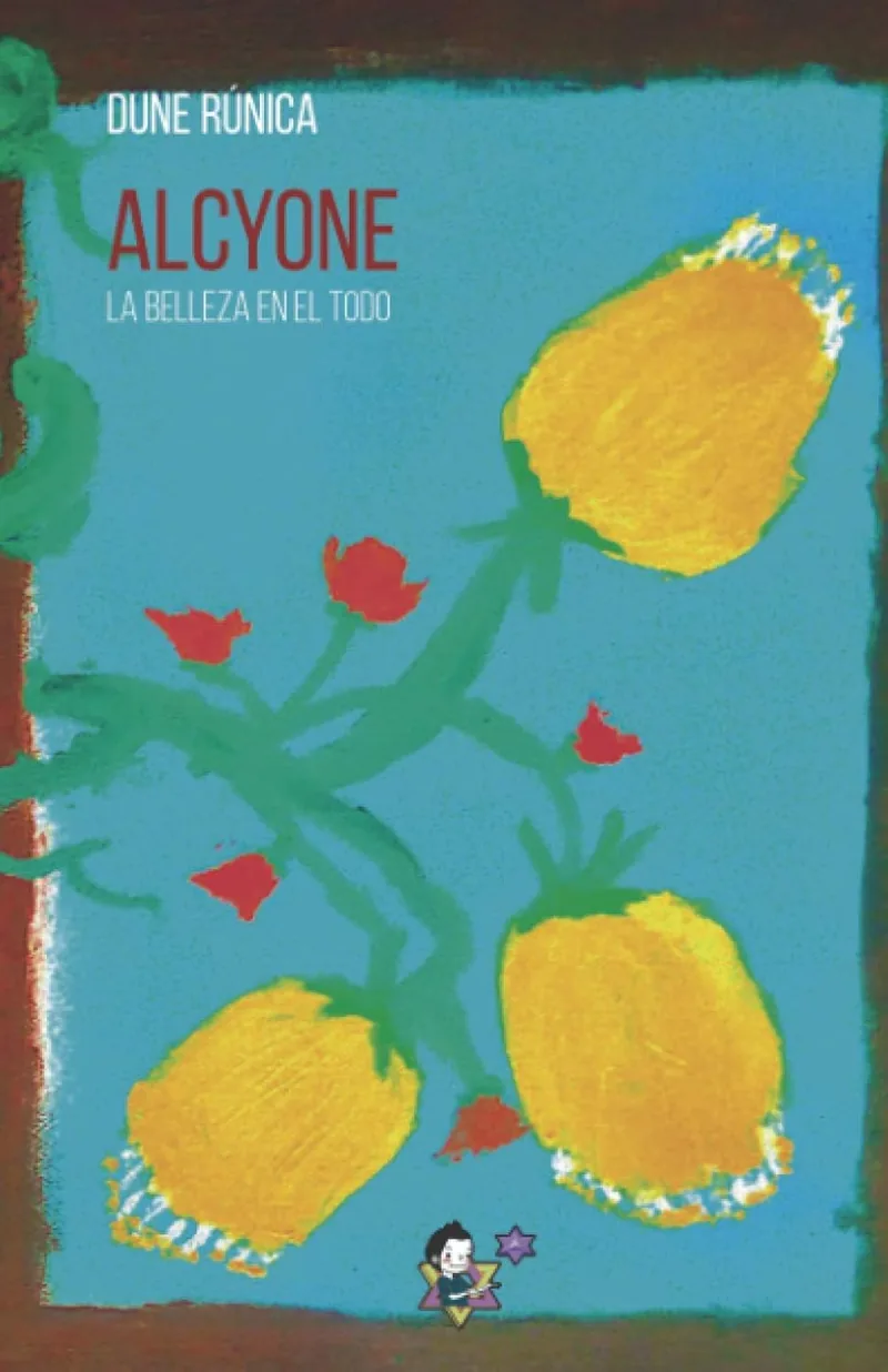 Portada de ALCYONE. La belleza en el todo, de Dune Rúnica